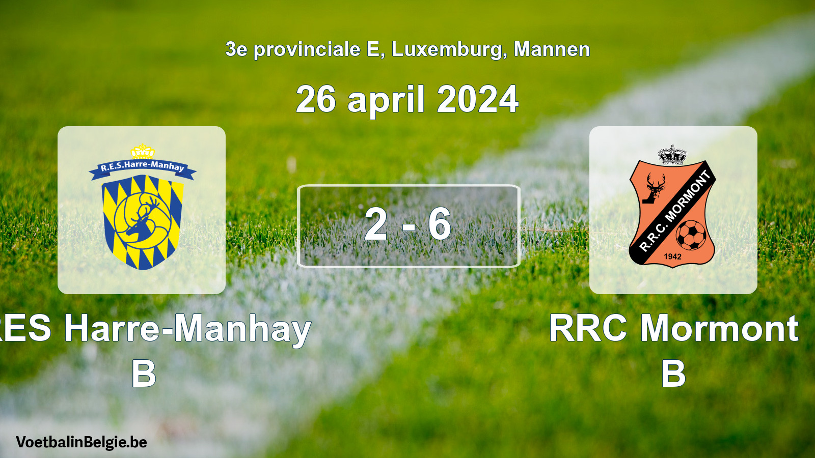 Gespeelde wedstrijd mannenvoetbal: RES Harre-Manhay B - RRC Mormont B 2 - 6 (26 april 2024)