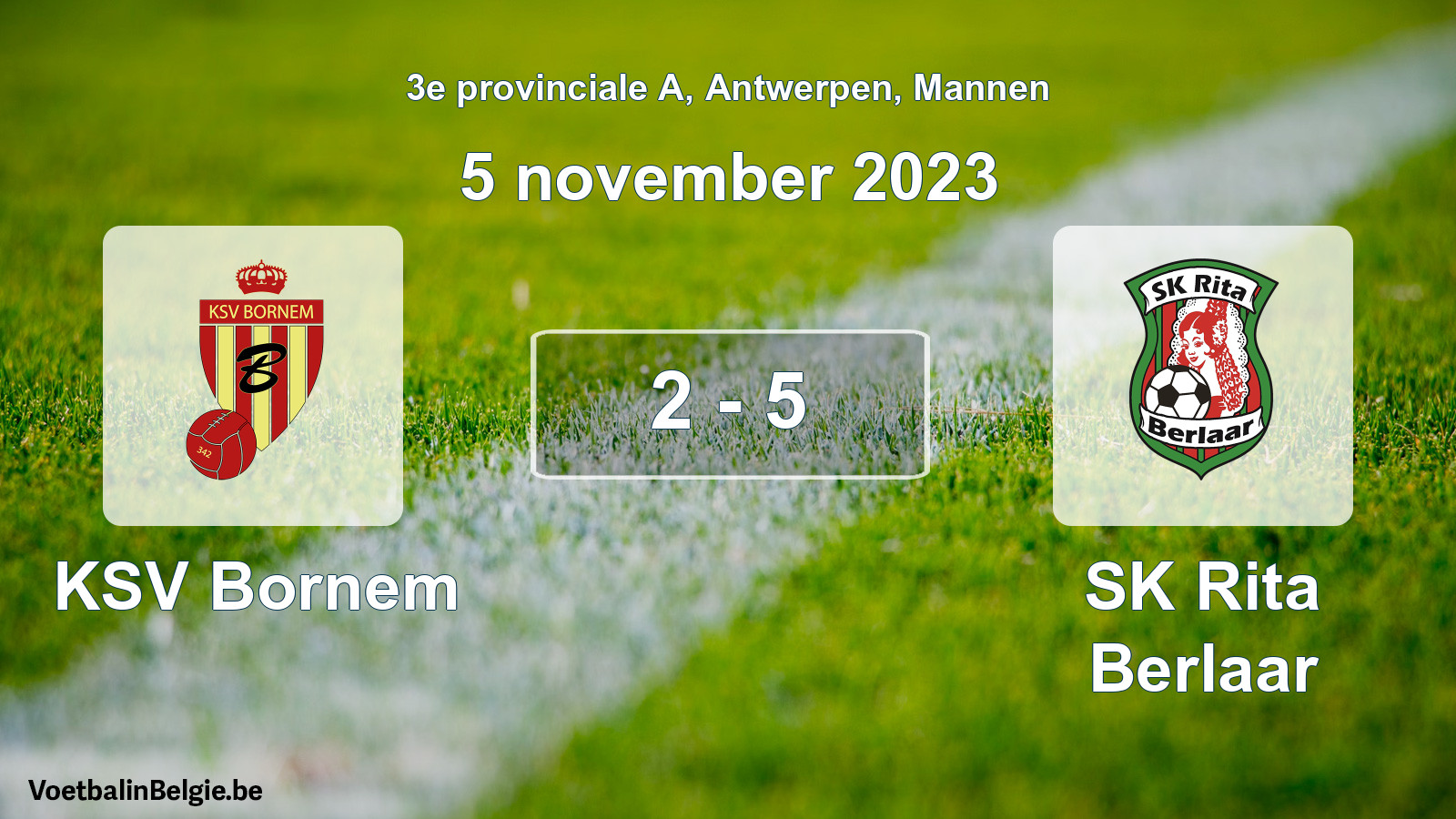 Gespeelde wedstrijd mannenvoetbal: KSV Bornem - SK Rita Berlaar 2 - 5 (5 november 2023)