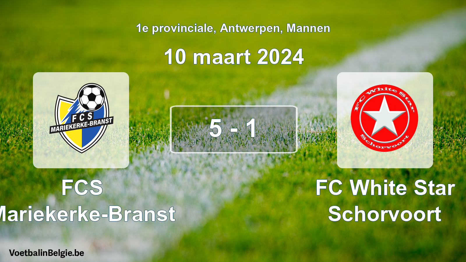 Gespeelde wedstrijd mannenvoetbal: FCS Mariekerke-Branst - FC White Star Schorvoort 5 - 1 (10 maart 2024)