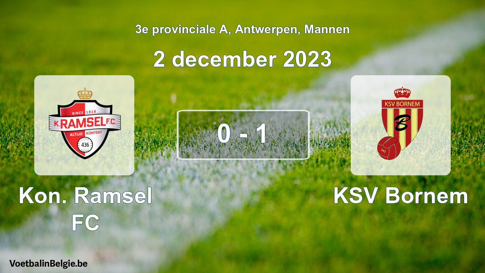 Gespeelde wedstrijd mannenvoetbal: Kon. Ramsel FC - KSV Bornem 0 - 1 (2 december 2023)