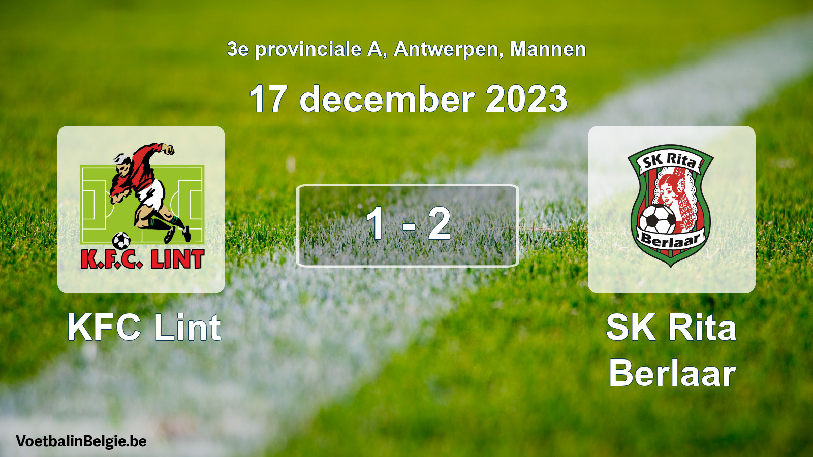 Gespeelde wedstrijd mannenvoetbal: KFC Lint - SK Rita Berlaar 1 - 2 (17 december 2023)