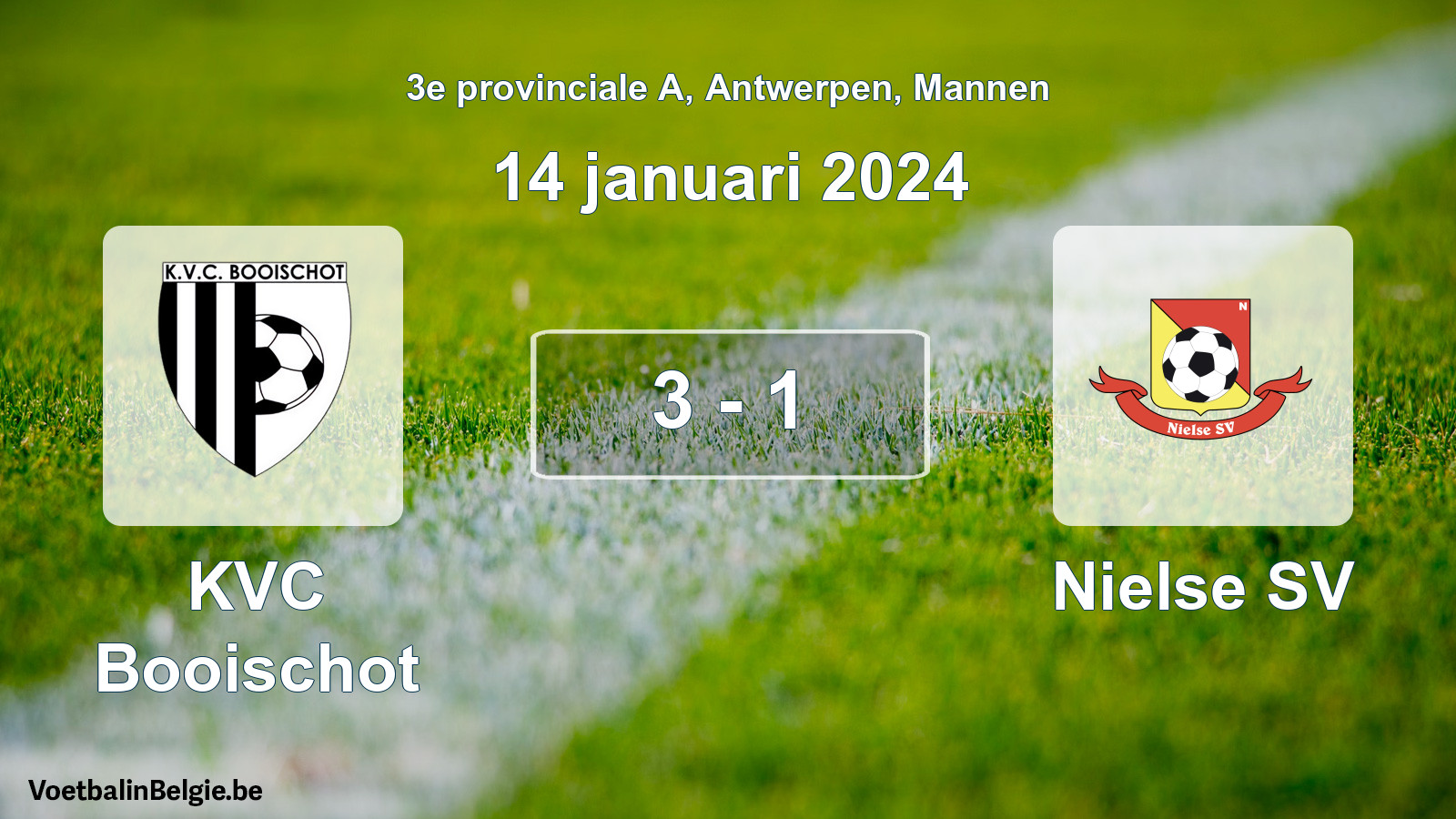 Played match men football: KVC Booischot - Nielse SV 3 - 1 (14 January 2024)
