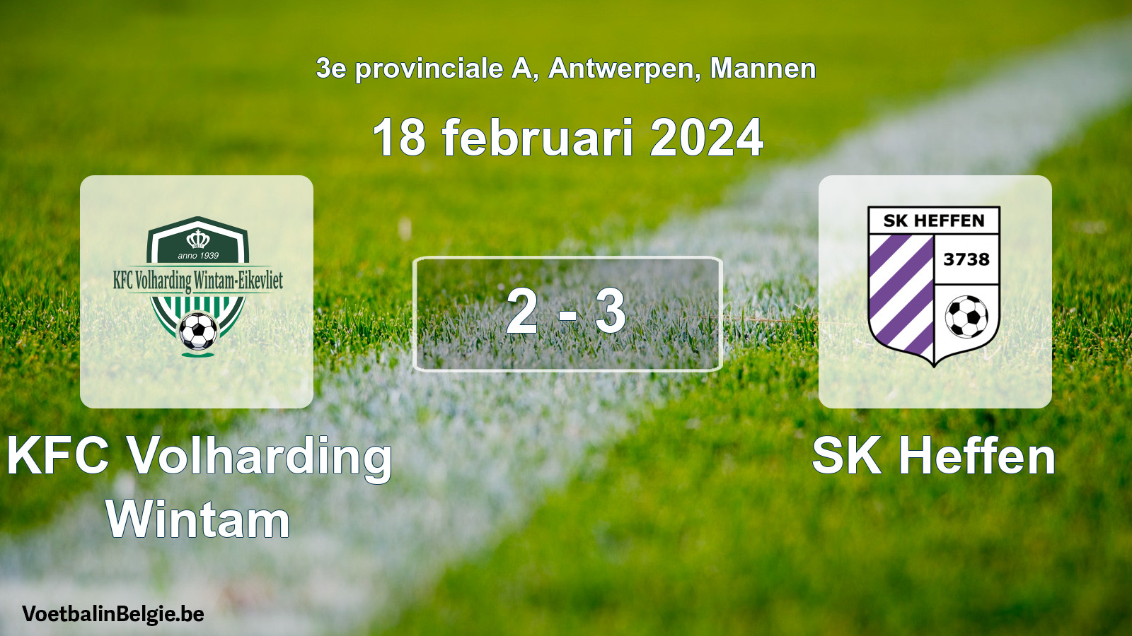 Gespeelde wedstrijd mannenvoetbal: KFC Volharding Wintam - SK Heffen 2 - 3 (18 februari 2024)