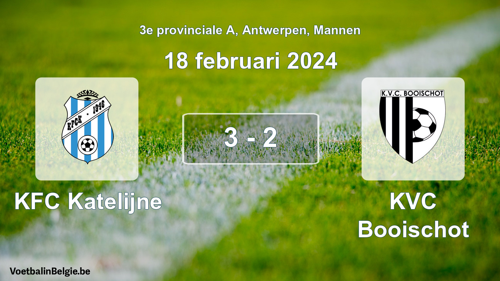 Gespeelde wedstrijd mannenvoetbal: KFC Katelijne - KVC Booischot 3 - 2 (18 februari 2024)
