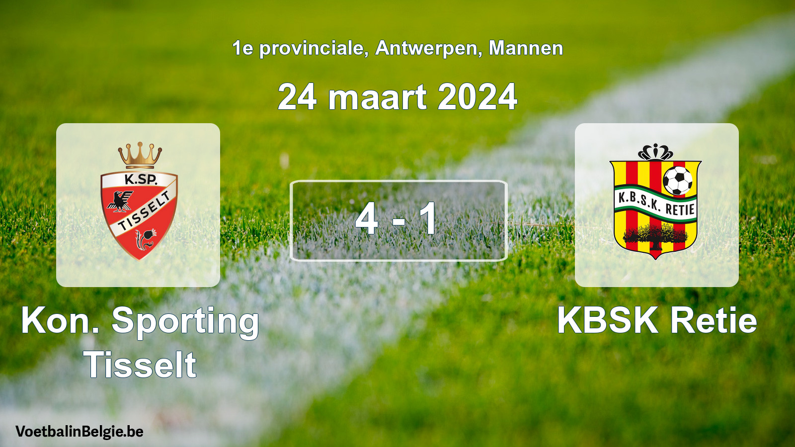 Played match men football: Kon. Sporting Tisselt - KBSK Retie 4 - 1 (24 March 2024)