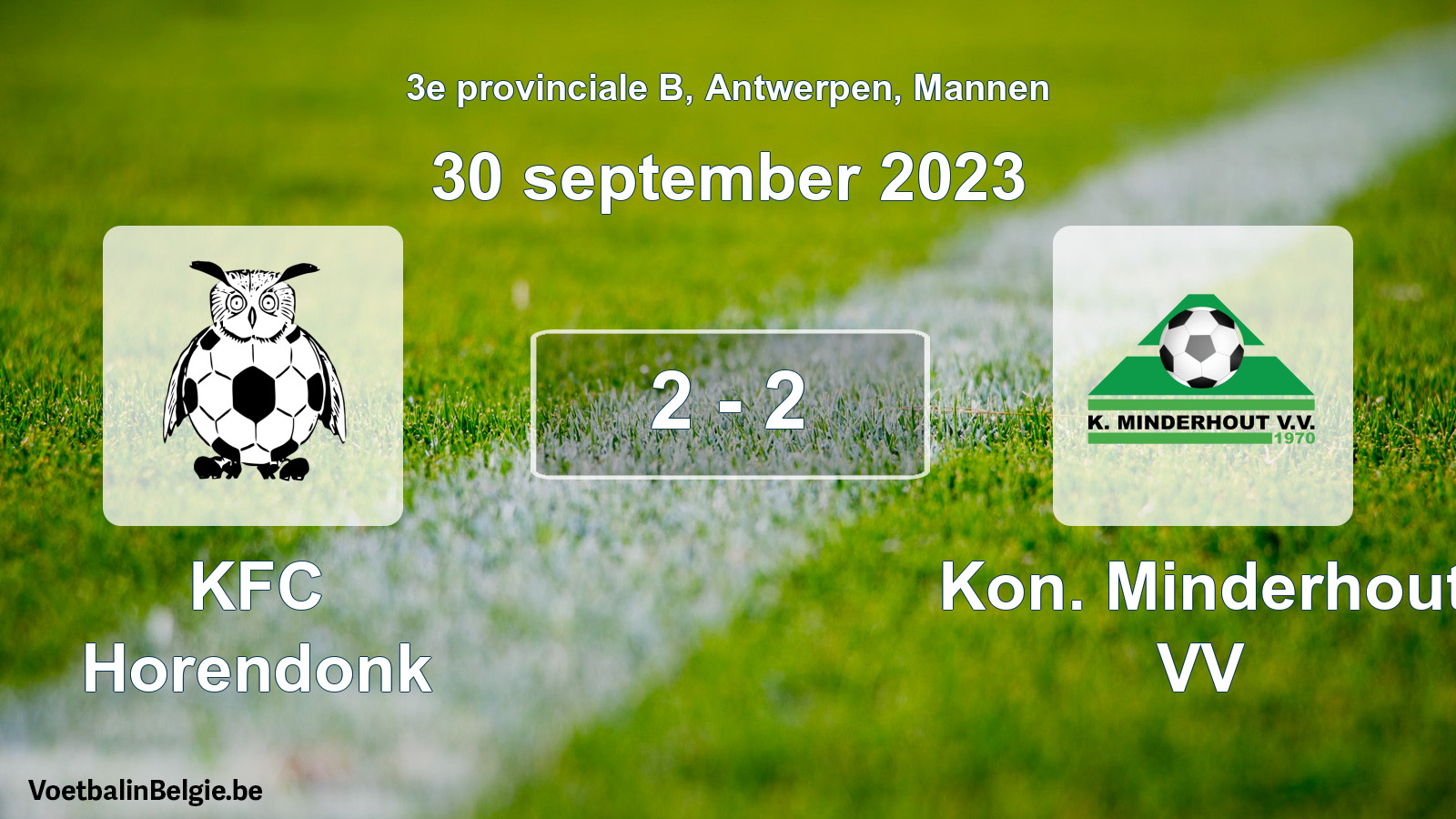 Gespeelde wedstrijd mannenvoetbal: KFC Horendonk - Kon. Minderhout VV 2 - 2 (30 september 2023)