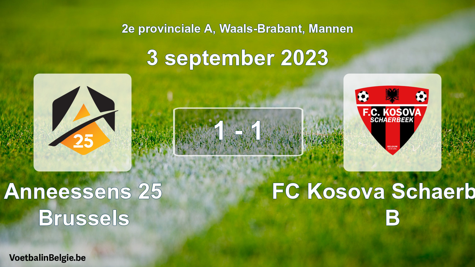 Gespeelde wedstrijd mannenvoetbal: Anneessens 25 Brussels - FC Kosova Schaerbeek B 1 - 1 (3 september 2023)