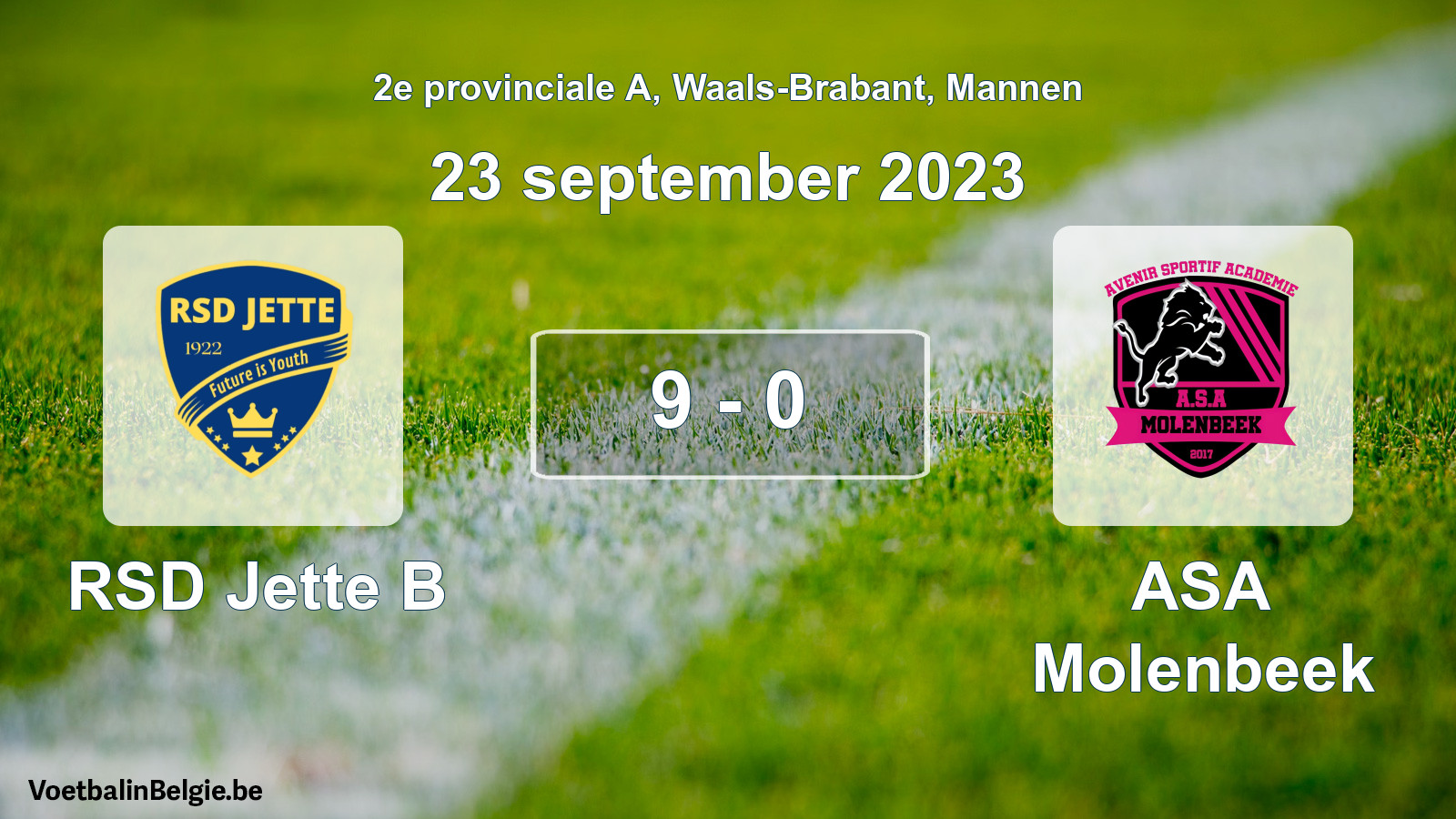 Gespeelde wedstrijd mannenvoetbal: RSD Jette B - ASA Molenbeek 9 - 0 (23 september 2023)