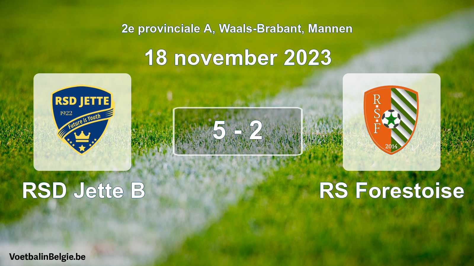 Played match men football: RSD Jette B - RS Forestoise 5 - 2 (18 November 2023)