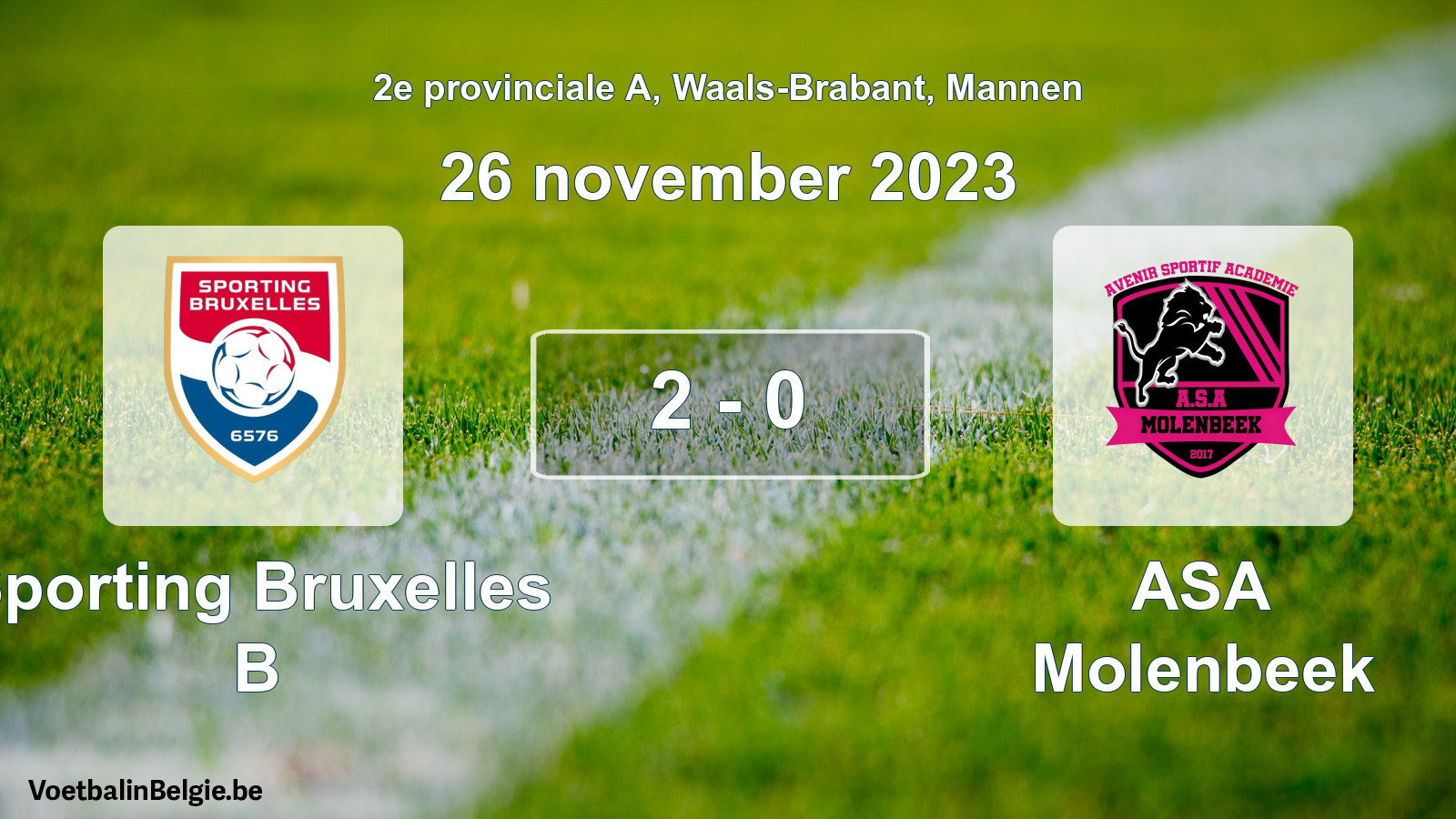 Match joué football hommes: Sporting Bruxelles B - ASA Molenbeek 2 - 0 (26 novembre 2023)