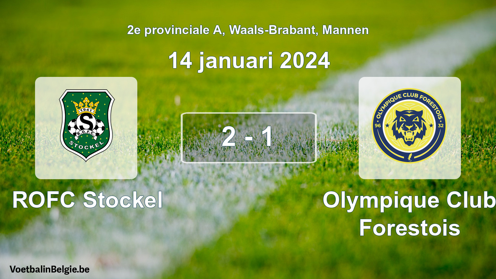 Gespeelde wedstrijd mannenvoetbal: ROFC Stockel - Olympique Club Forestois 2 - 1 (14 januari 2024)