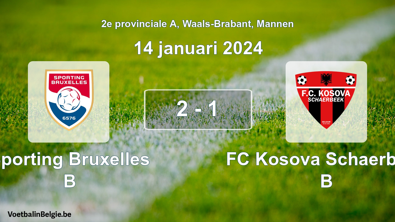 Gespeelde wedstrijd mannenvoetbal: Sporting Bruxelles B - FC Kosova Schaerbeek B 2 - 1 (14 januari 2024)