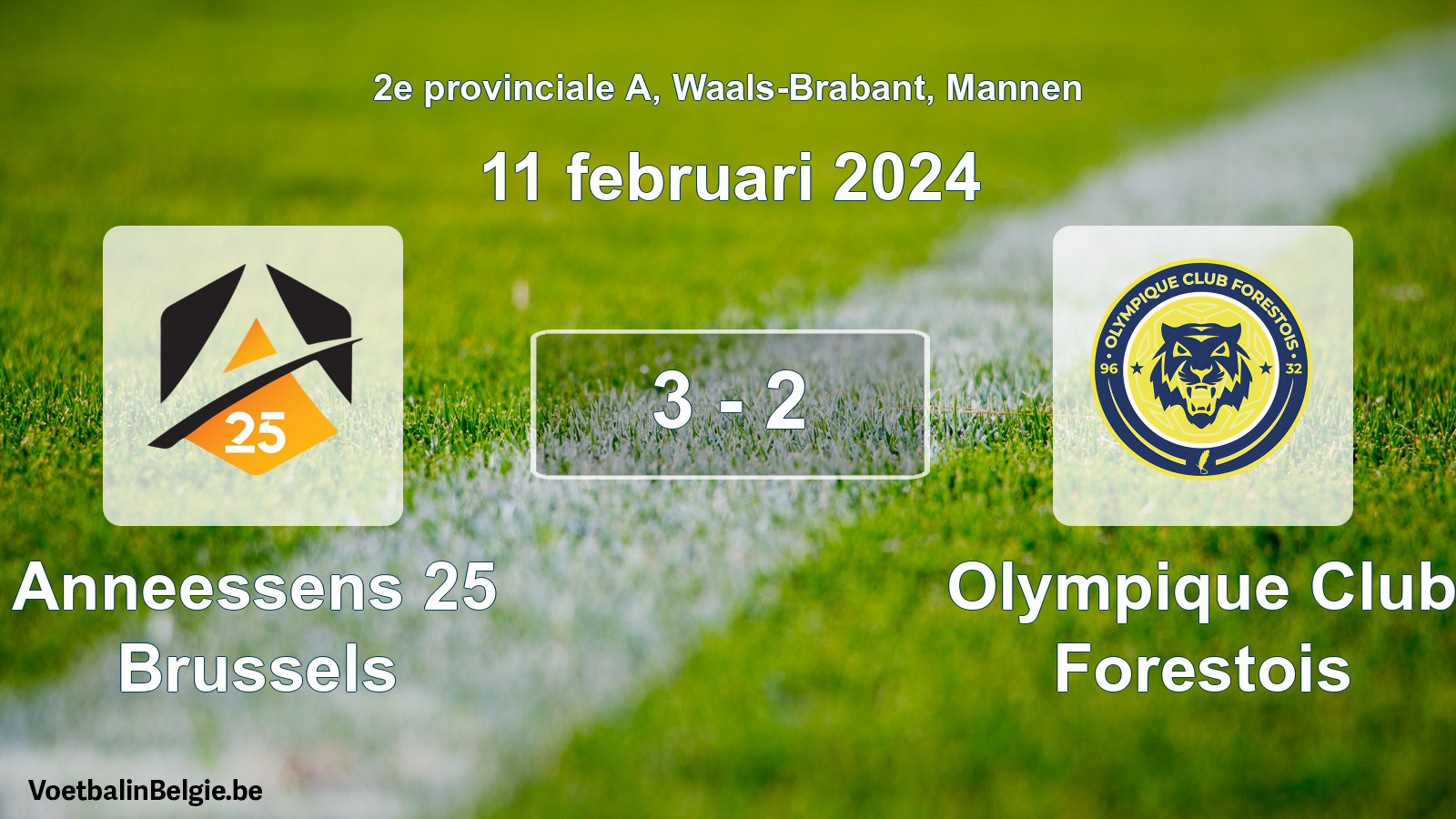 Gespeelde wedstrijd mannenvoetbal: Anneessens 25 Brussels - Olympique Club Forestois 3 - 2 (11 februari 2024)