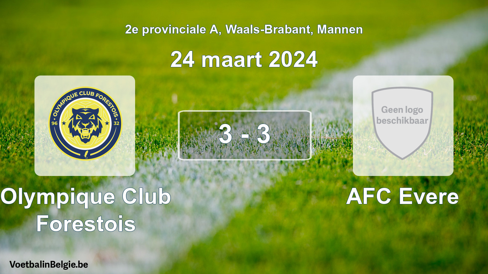 Gespeelde wedstrijd mannenvoetbal: Olympique Club Forestois - AFC Evere 3 - 3 (24 maart 2024)