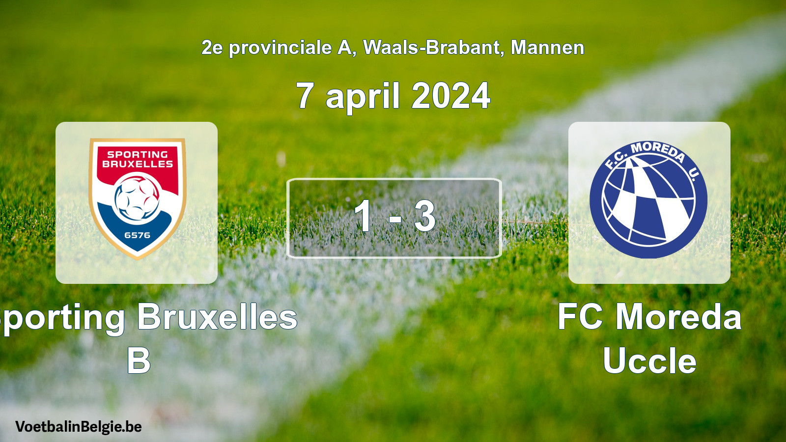 Gespeelde wedstrijd mannenvoetbal: Sporting Bruxelles B - FC Moreda Uccle 1 - 3 (7 april 2024)