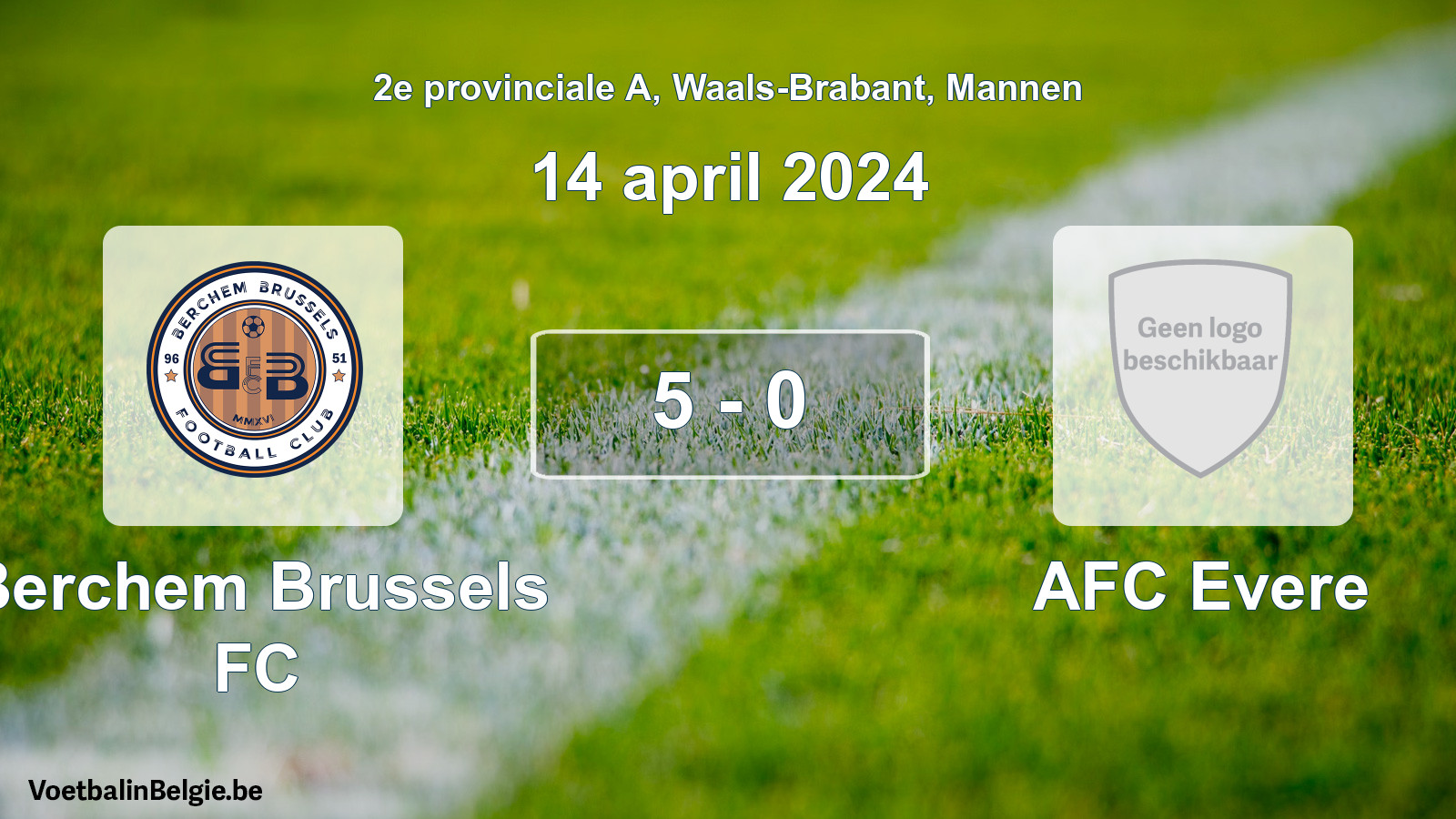 Gespeelde wedstrijd mannenvoetbal: Berchem Brussels FC - AFC Evere 5 - 0 (14 april 2024)