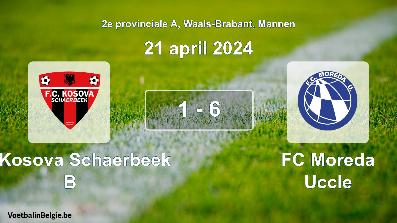 Gespeelde wedstrijd mannenvoetbal: FC Kosova Schaerbeek B - FC Moreda Uccle 1 - 6 (21 april 2024)