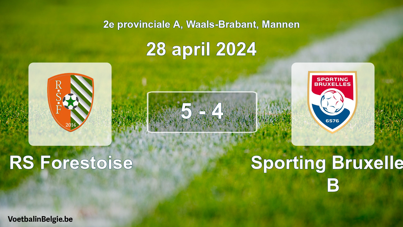 Gespeelde wedstrijd mannenvoetbal: RS Forestoise - Sporting Bruxelles B 5 - 4 (28 april 2024)