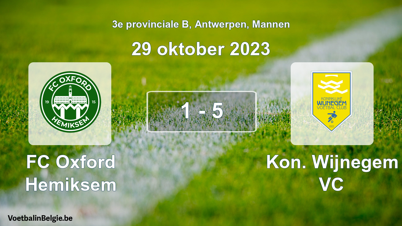 Gespeelde wedstrijd mannenvoetbal: FC Oxford Hemiksem - Kon. Wijnegem VC 1 - 5 (29 oktober 2023)