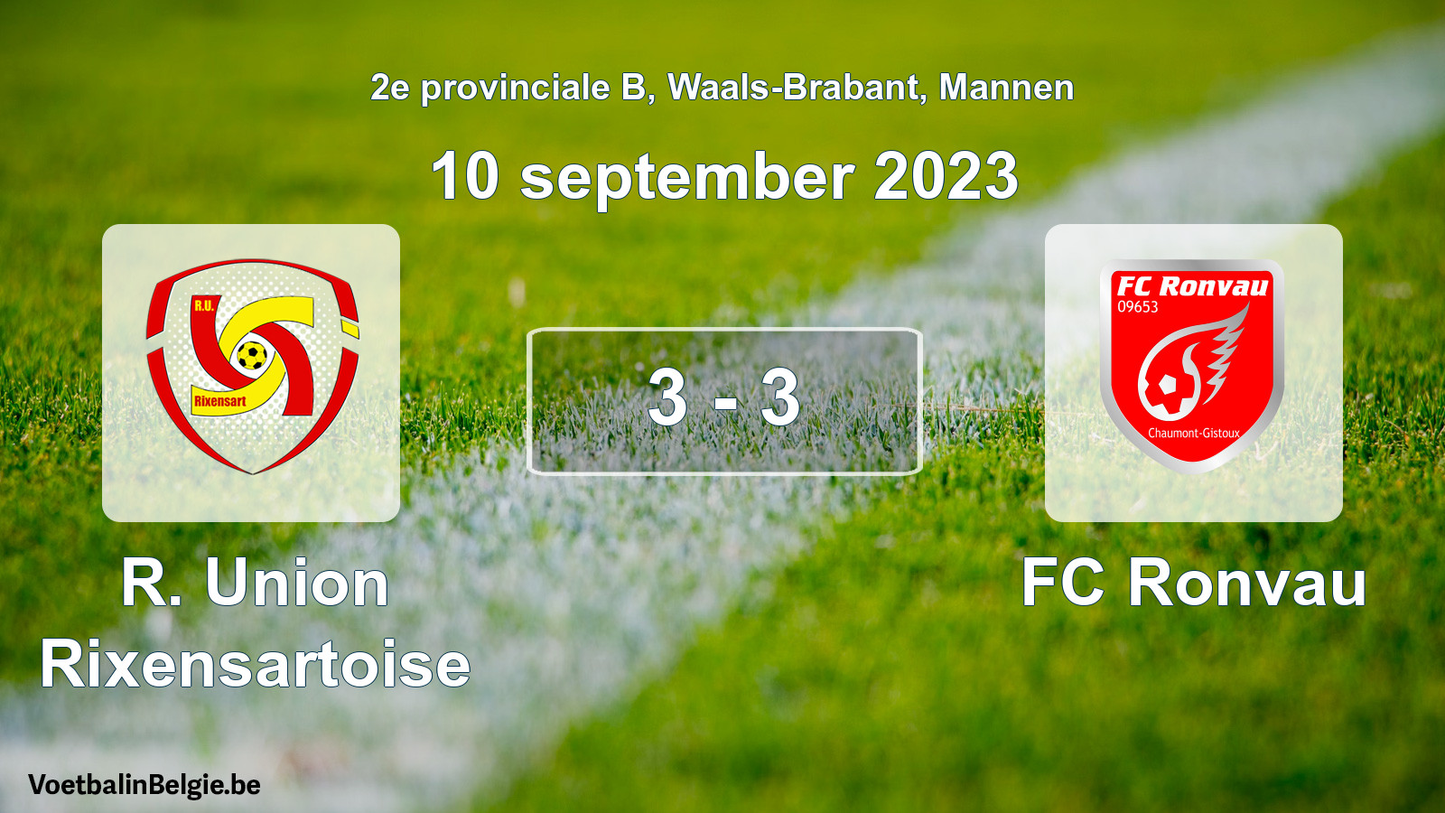 Gespeelde wedstrijd mannenvoetbal: R. Union Rixensartoise - FC Ronvau 3 - 3 (10 september 2023)