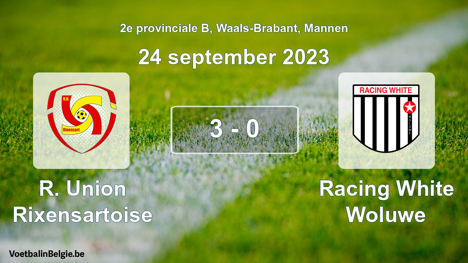 Gespeelde wedstrijd mannenvoetbal: R. Union Rixensartoise - Racing White Woluwe 3 - 0 (24 september 2023)