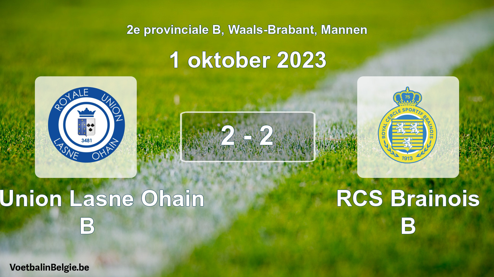 Gespeelde wedstrijd mannenvoetbal: R. Union Lasne Ohain B - RCS Brainois B 2 - 2 (1 oktober 2023)