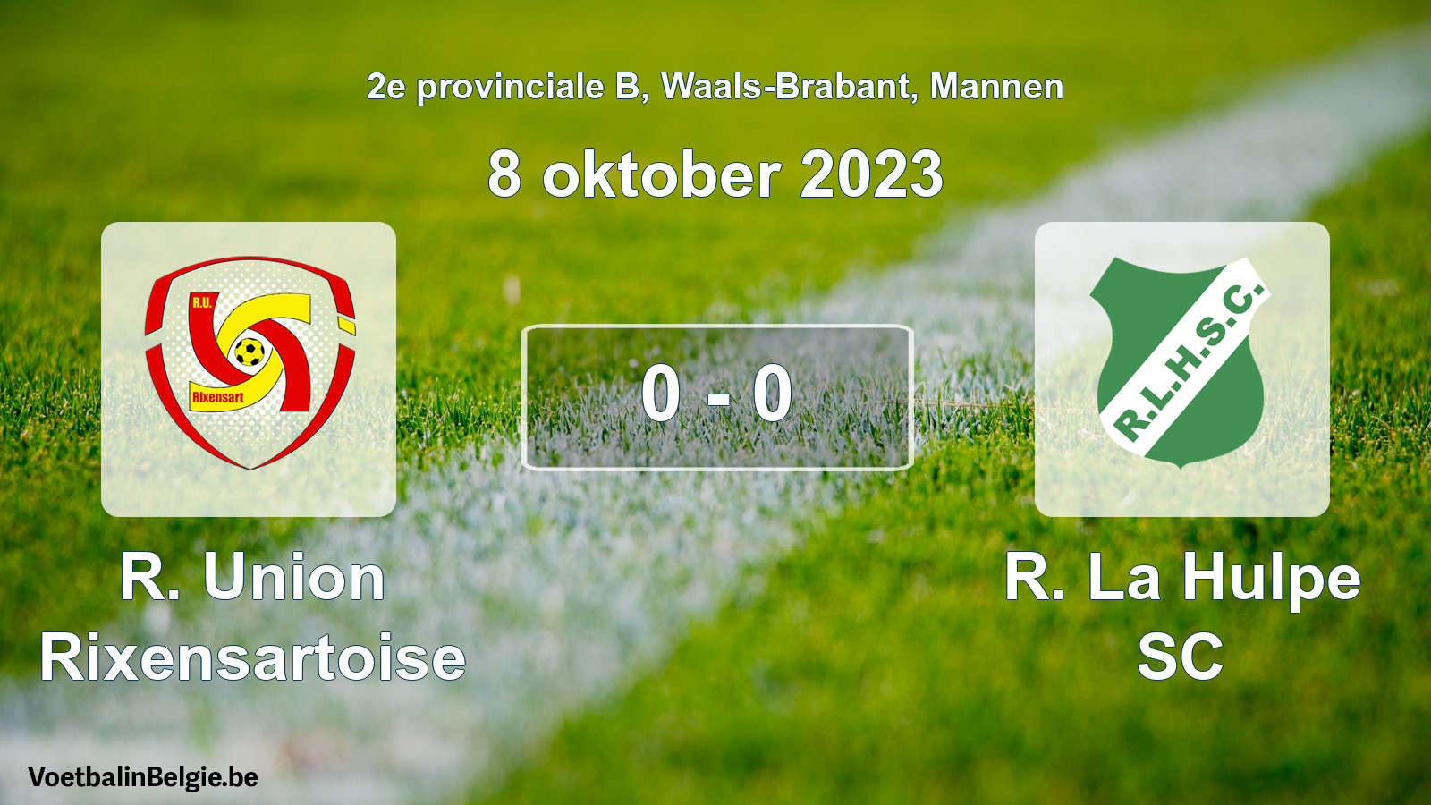 Gespeelde wedstrijd mannenvoetbal: R. Union Rixensartoise - R. La Hulpe SC 0 - 0 (8 oktober 2023)
