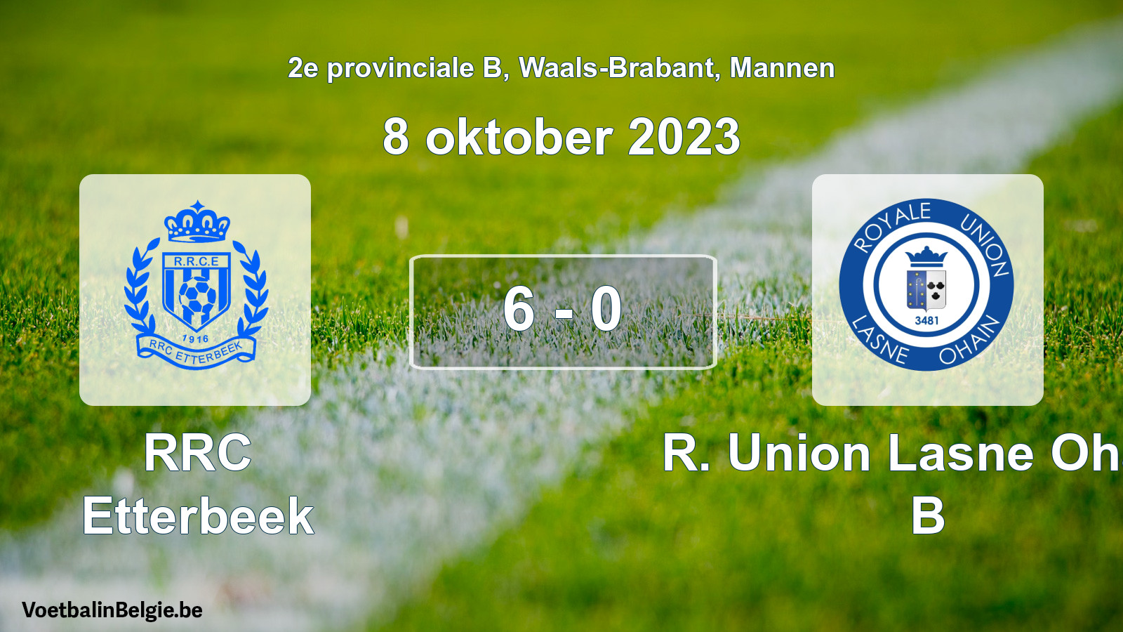 Gespeelde wedstrijd mannenvoetbal: RRC Etterbeek - R. Union Lasne Ohain B 6 - 0 (8 oktober 2023)
