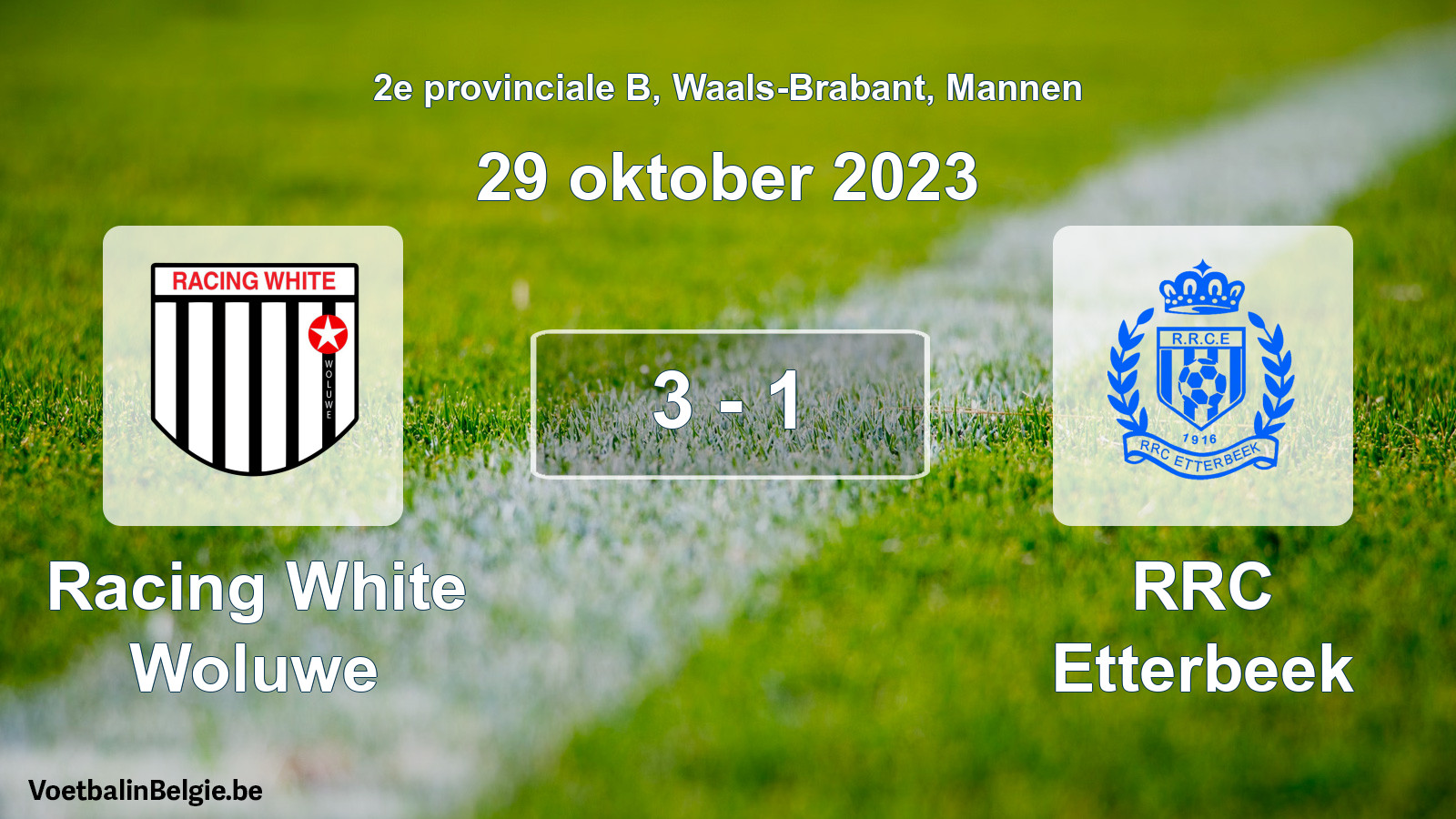 Gespeelde wedstrijd mannenvoetbal: Racing White Woluwe - RRC Etterbeek 3 - 1 (29 oktober 2023)