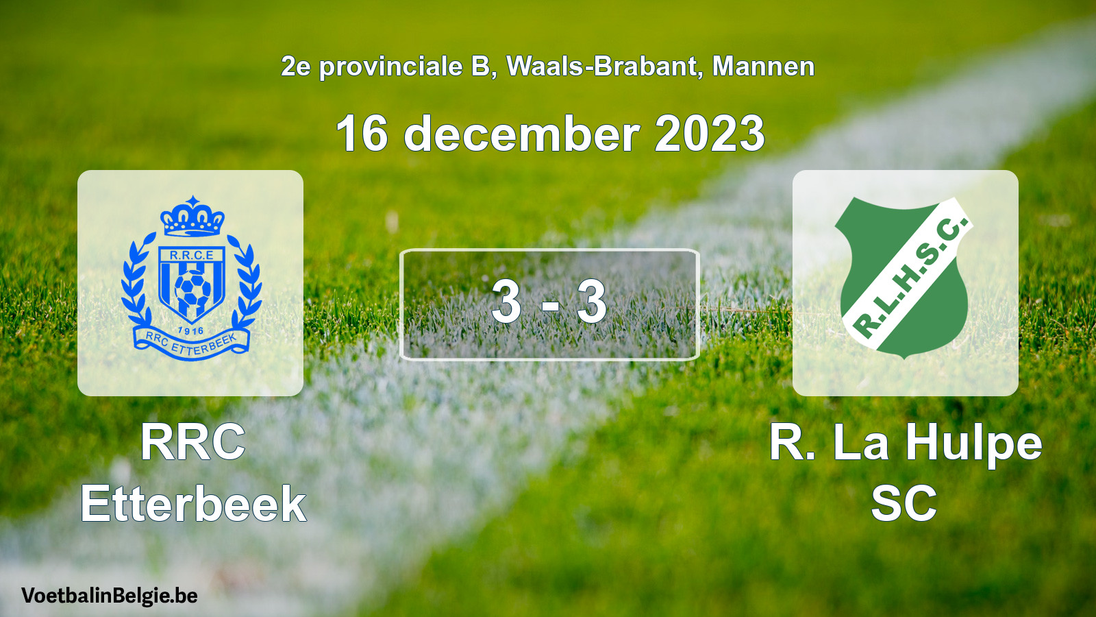 Gespeelde wedstrijd mannenvoetbal: RRC Etterbeek - R. La Hulpe SC 3 - 3 (16 december 2023)