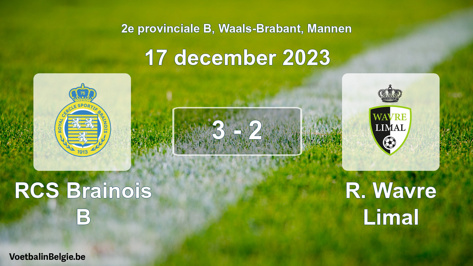 Gespeelde wedstrijd mannenvoetbal: RCS Brainois B - R. Wavre Limal 3 - 2 (17 december 2023)