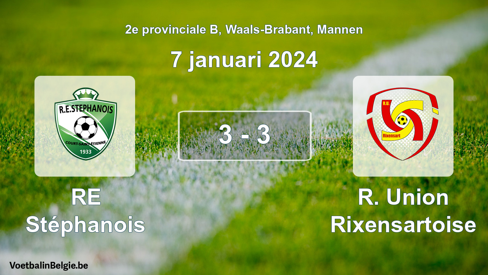 Gespeelde wedstrijd mannenvoetbal: RE Stéphanois - R. Union Rixensartoise 3 - 3 (7 januari 2024)
