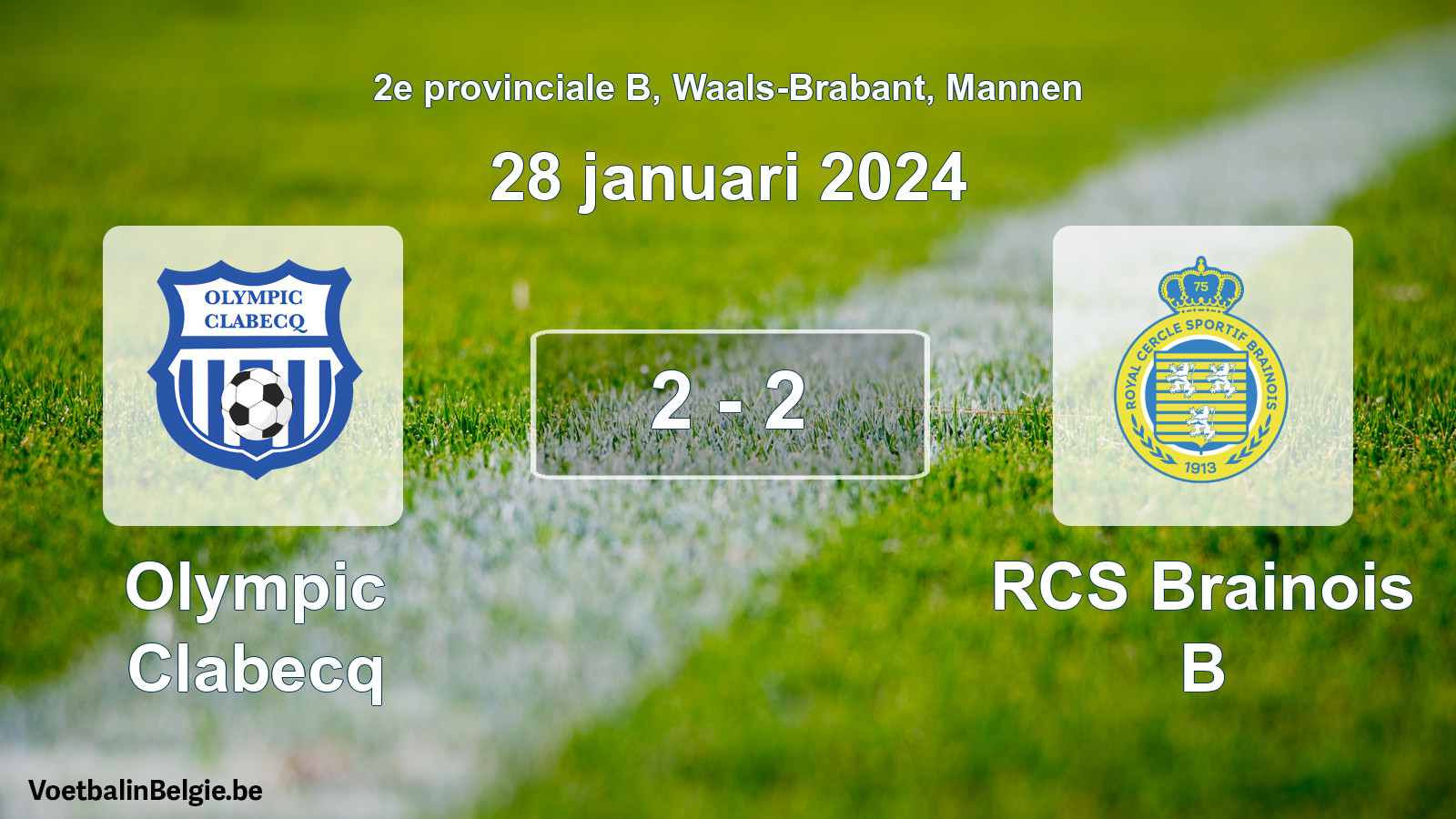 Gespeelde wedstrijd mannenvoetbal: Olympic Clabecq - RCS Brainois B 2 - 2 (28 januari 2024)