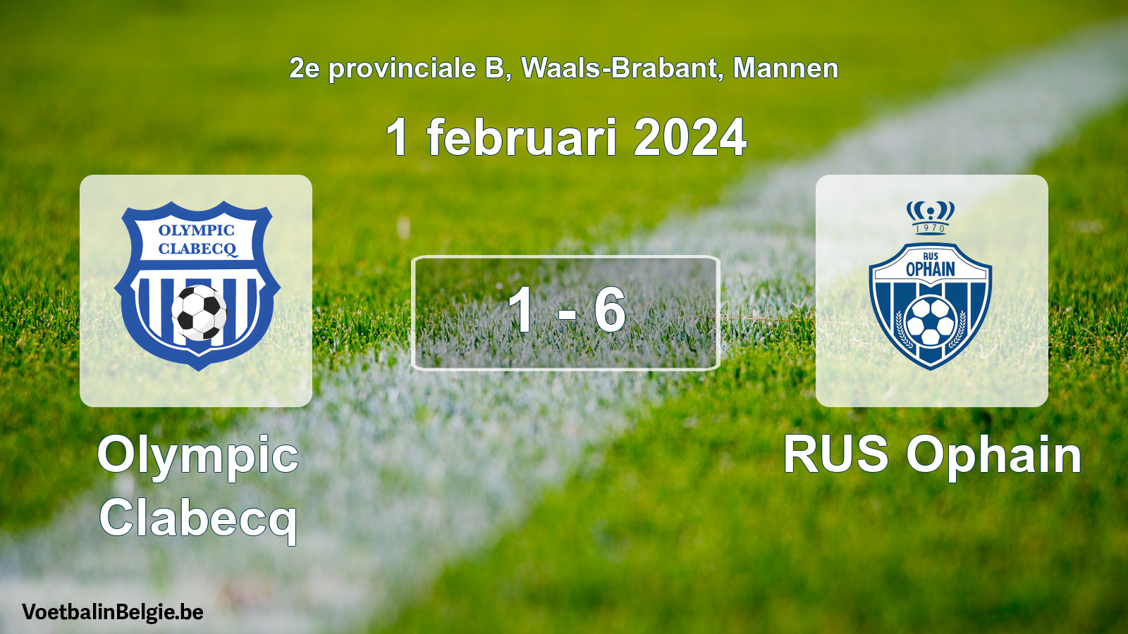 Gespeelde wedstrijd mannenvoetbal: Olympic Clabecq - RUS Ophain 1 - 6 (1 februari 2024)