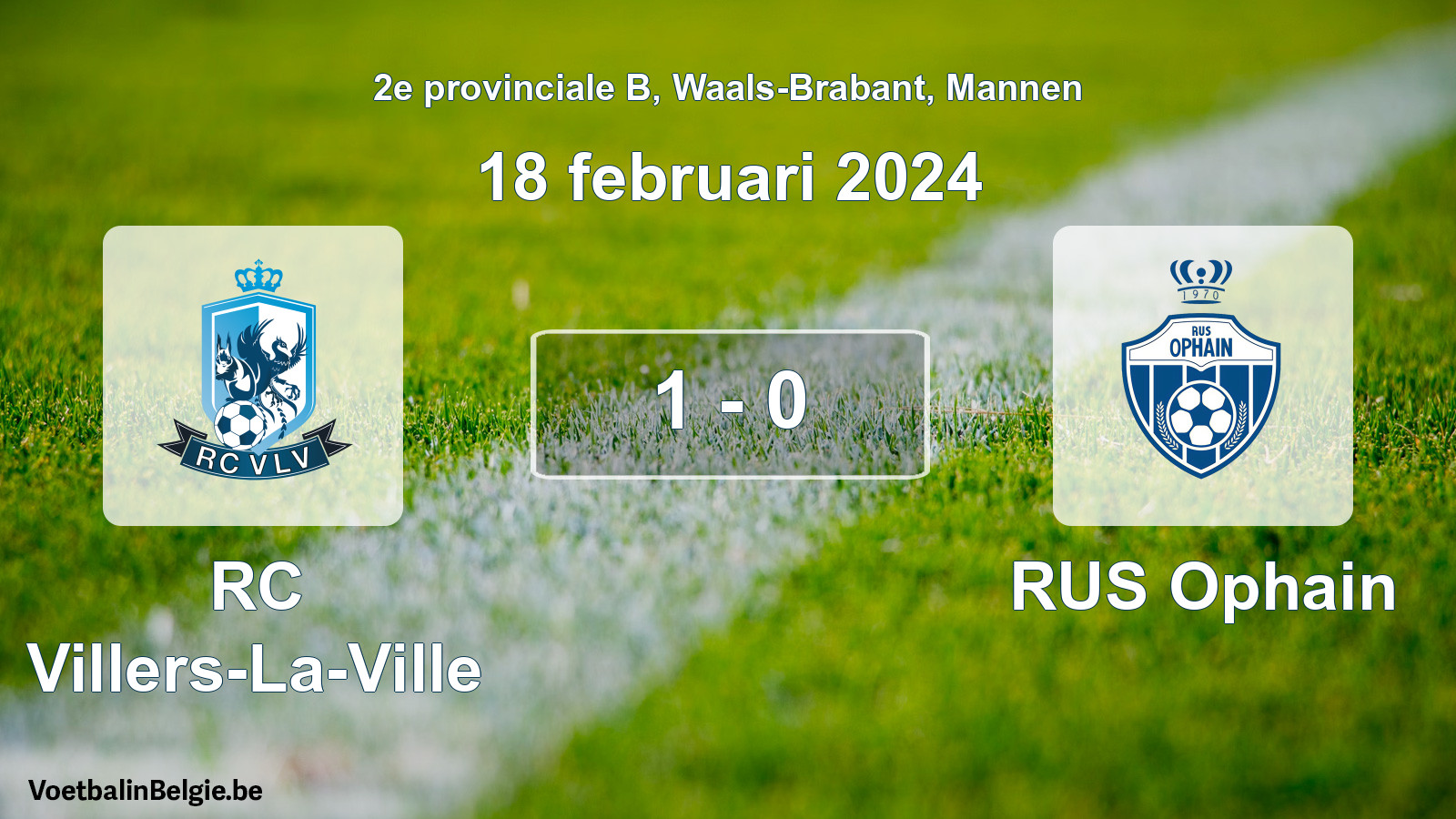 Gespeelde wedstrijd mannenvoetbal: RC Villers-La-Ville - RUS Ophain 1 - 0 (18 februari 2024)