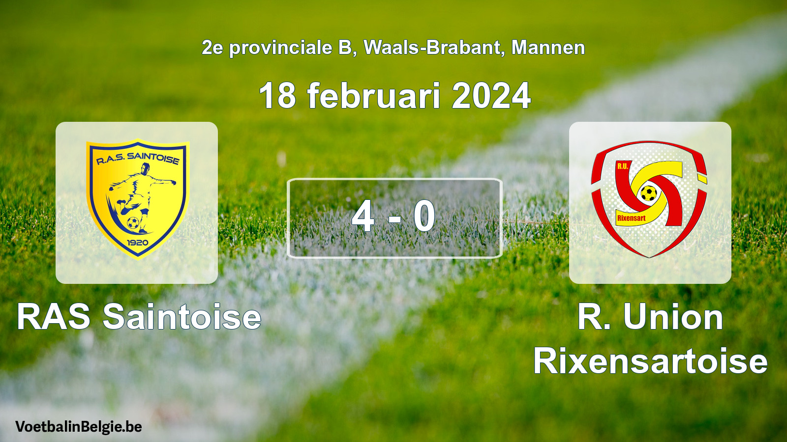 Match joué football hommes: RAS Saintoise - R. Union Rixensartoise 4 - 0 (18 février 2024)