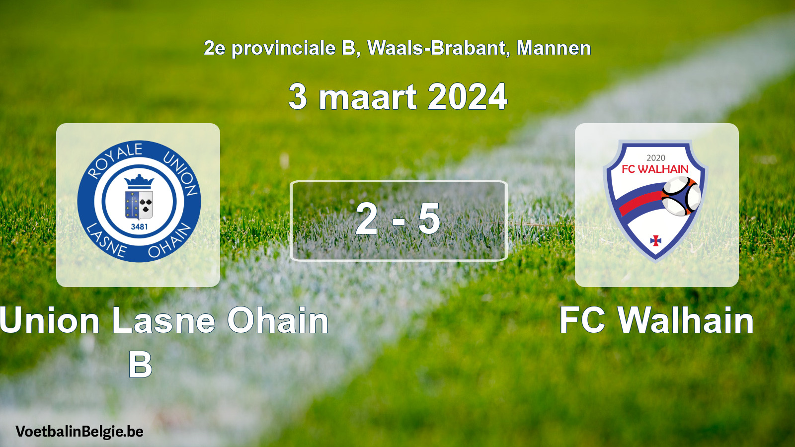 Gespeelde wedstrijd mannenvoetbal: R. Union Lasne Ohain B - FC Walhain 2 - 5 (3 maart 2024)