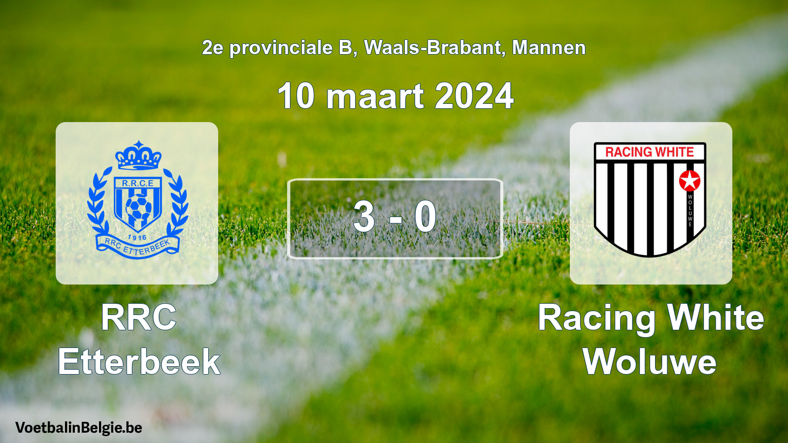 Gespeelde wedstrijd mannenvoetbal: RRC Etterbeek - Racing White Woluwe 3 - 0 (10 maart 2024)