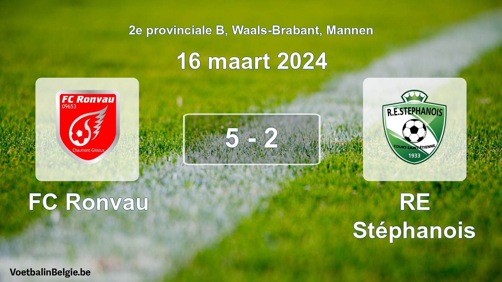 Gespeelde wedstrijd mannenvoetbal: FC Ronvau - RE Stéphanois 5 - 2 (16 maart 2024)