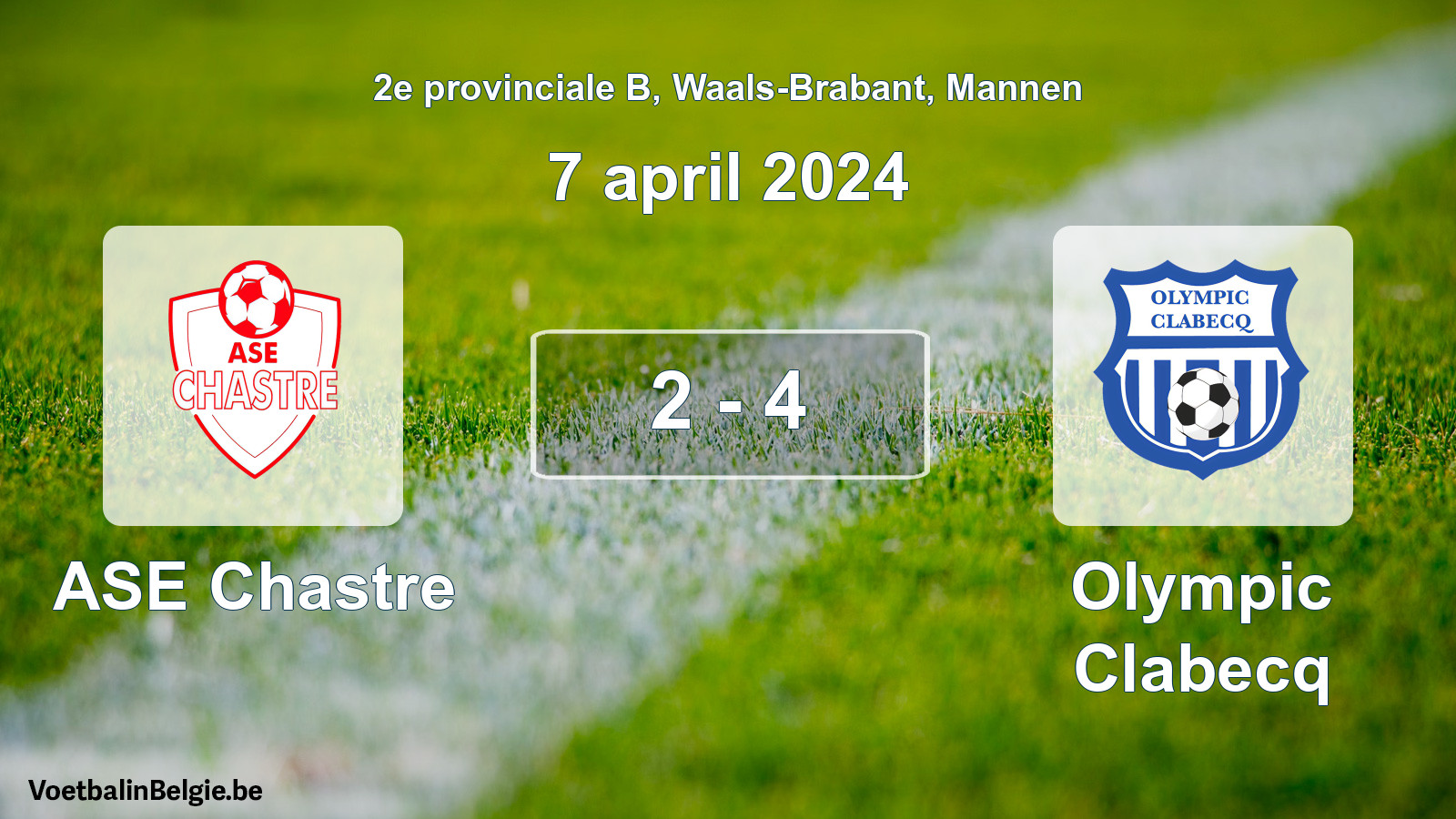 Gespeelde wedstrijd mannenvoetbal: ASE Chastre - Olympic Clabecq 2 - 4 (7 april 2024)