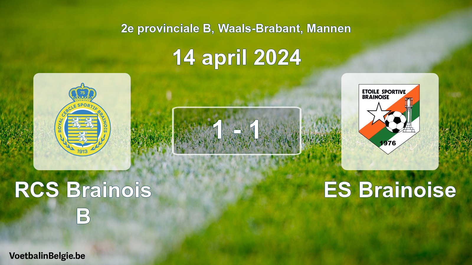 Gespeelde wedstrijd mannenvoetbal: RCS Brainois B - ES Brainoise 1 - 1 (14 april 2024)