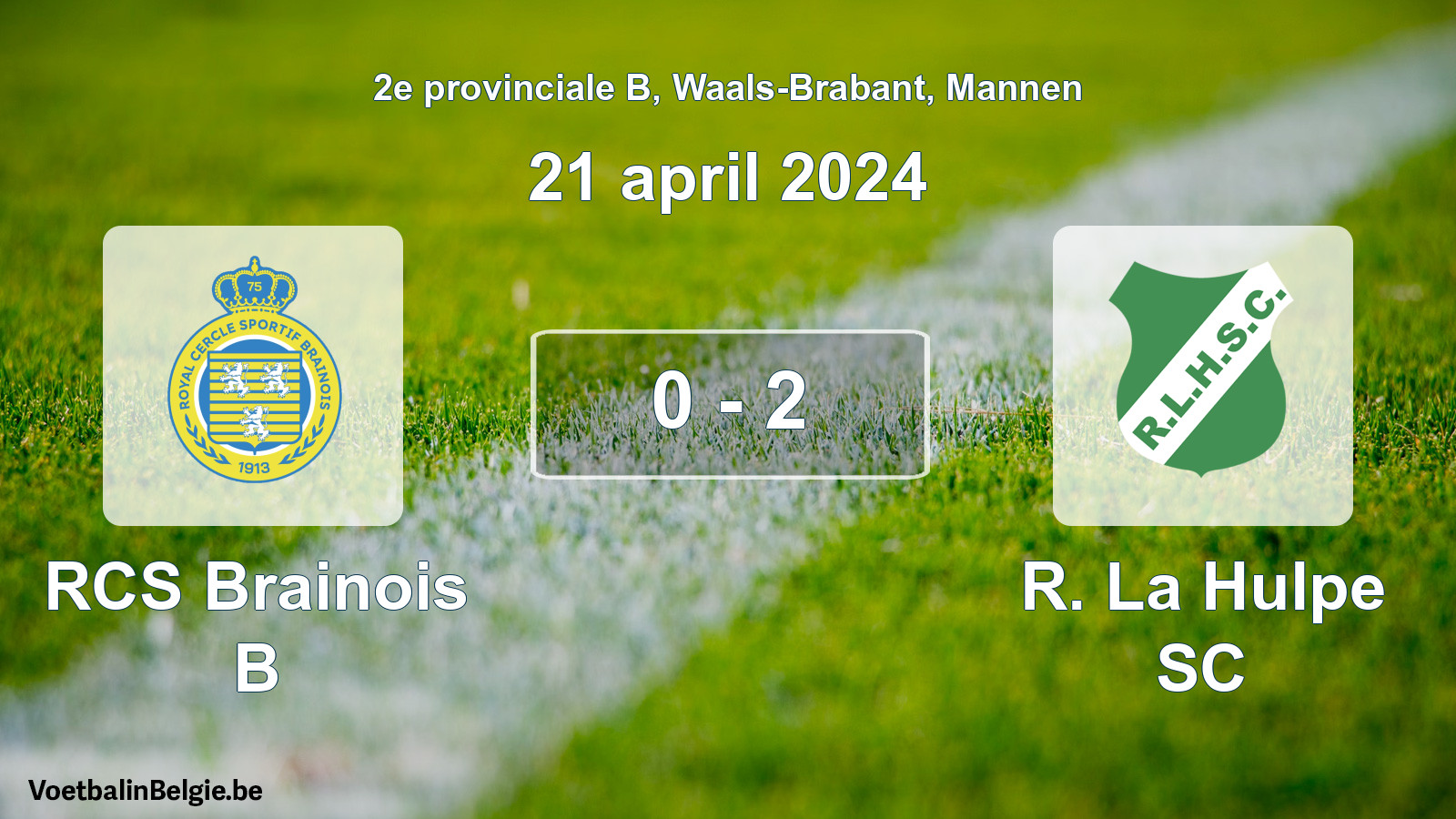 Gespeelde wedstrijd mannenvoetbal: RCS Brainois B - R. La Hulpe SC 0 - 2 (21 april 2024)