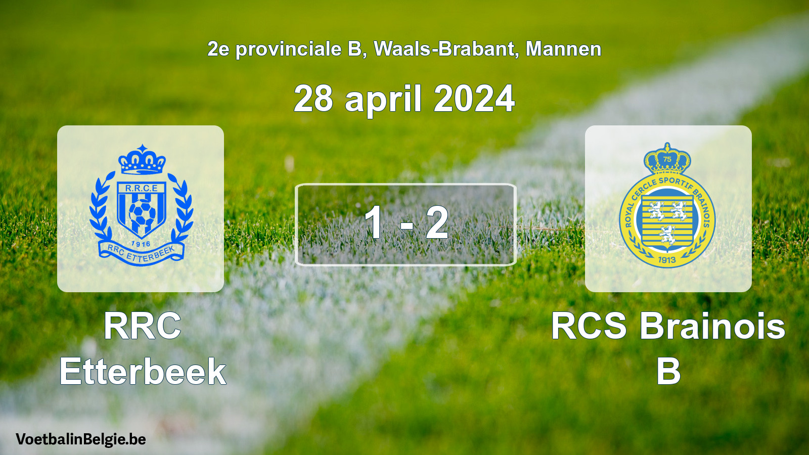 Gespeelde wedstrijd mannenvoetbal: RRC Etterbeek - RCS Brainois B 1 - 2 (28 april 2024)