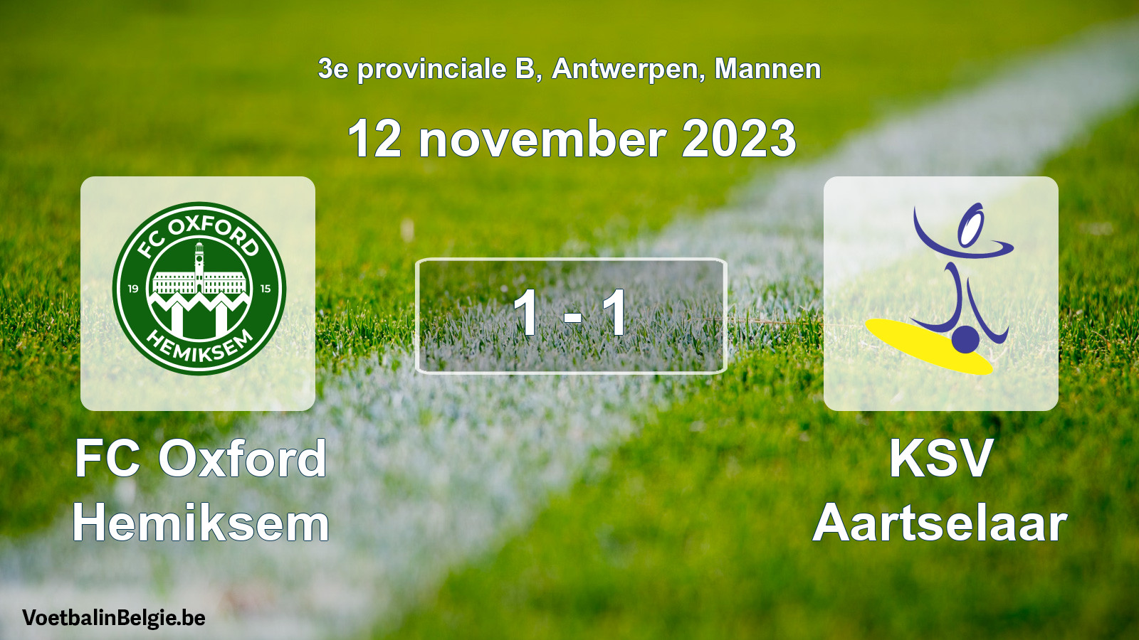 Played match men football: FC Oxford Hemiksem - KSV Aartselaar 1 - 1 (12 November 2023)