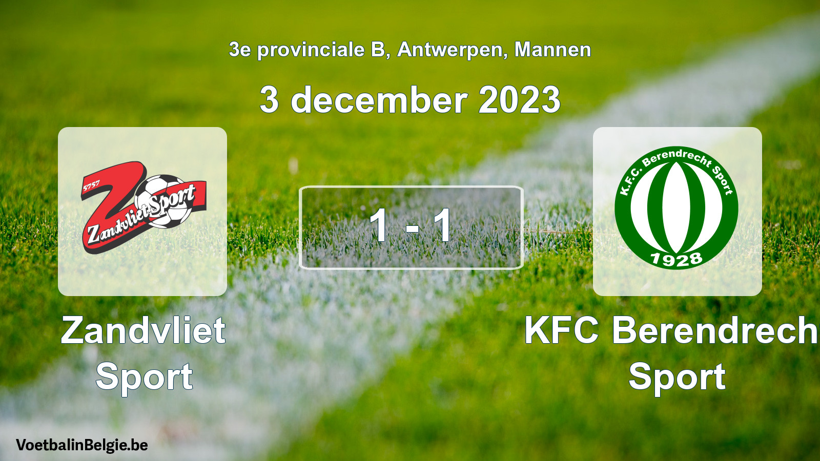 Gespeelde wedstrijd mannenvoetbal: Zandvliet Sport - KFC Berendrecht Sport 1 - 1 (3 december 2023)