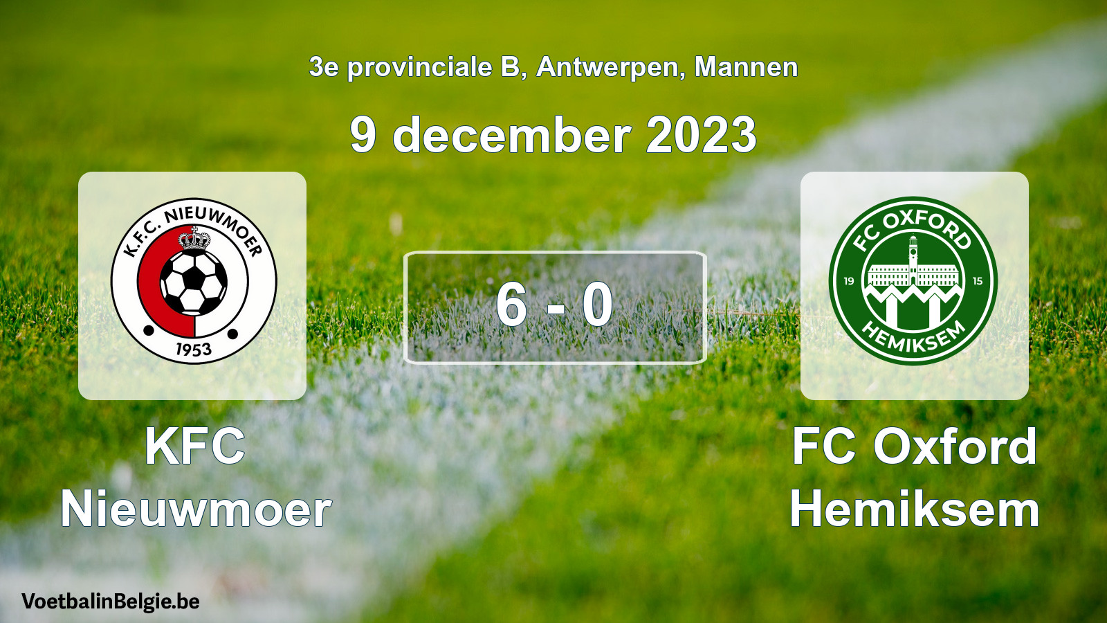 Gespeelde wedstrijd mannenvoetbal: KFC Nieuwmoer - FC Oxford Hemiksem 6 - 0 (9 december 2023)