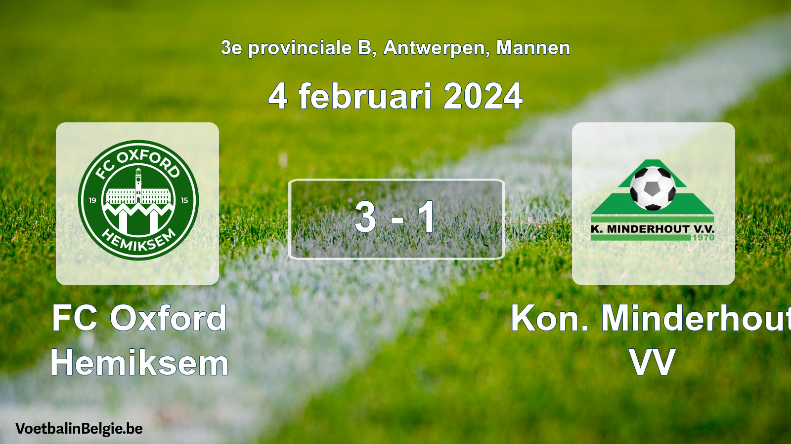 Gespeelde wedstrijd mannenvoetbal: FC Oxford Hemiksem - Kon. Minderhout VV 3 - 1 (4 februari 2024)