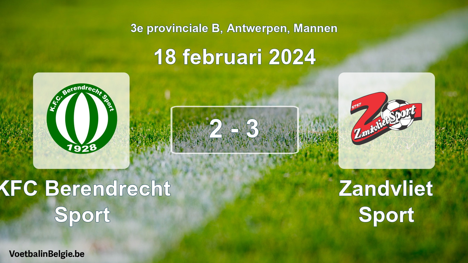 Gespeelde wedstrijd mannenvoetbal: KFC Berendrecht Sport - Zandvliet Sport 2 - 3 (18 februari 2024)