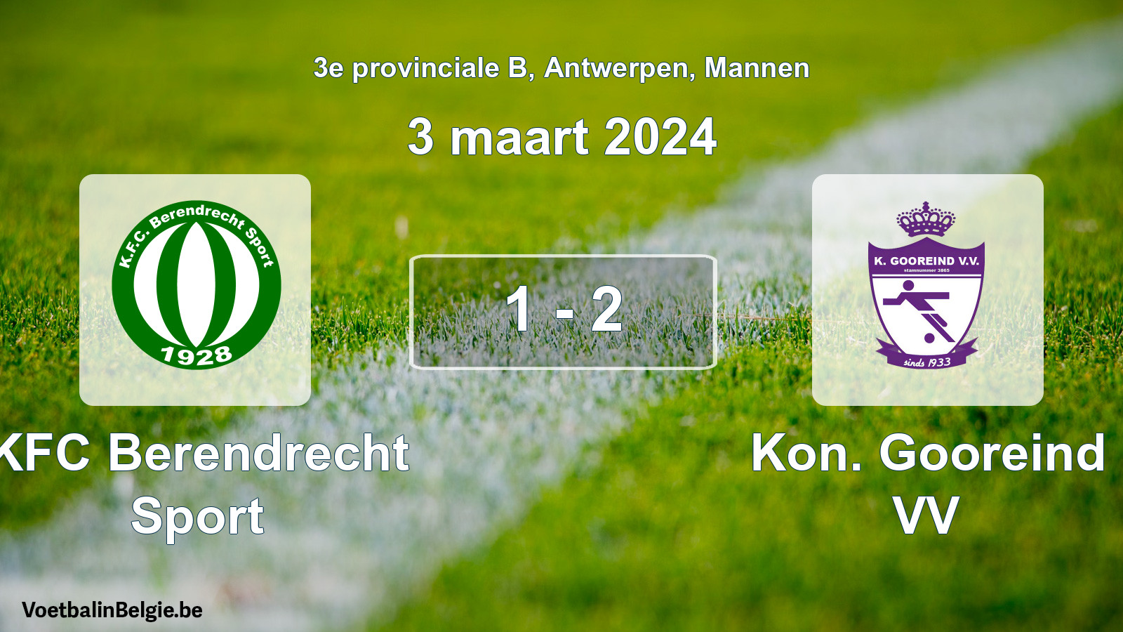 Gespeelde wedstrijd mannenvoetbal: KFC Berendrecht Sport - Kon. Gooreind VV 1 - 2 (3 maart 2024)