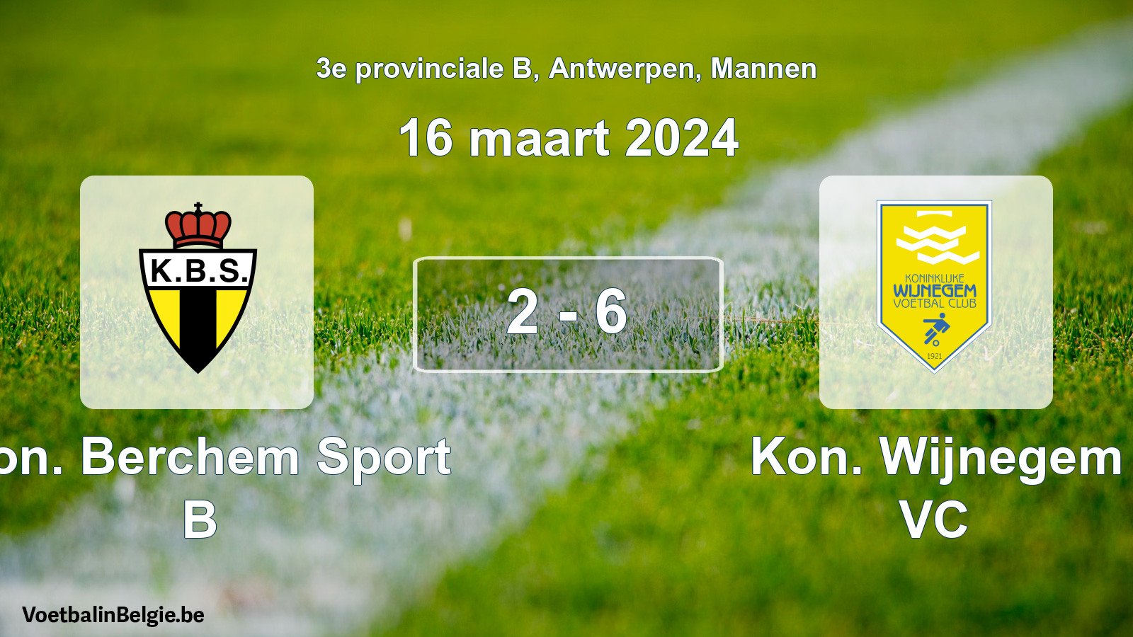 Gespeelde wedstrijd mannenvoetbal: Kon. Berchem Sport B - Kon. Wijnegem VC 2 - 6 (16 maart 2024)